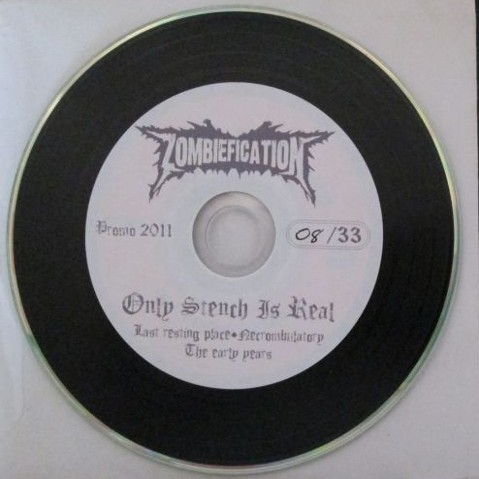 ZOMBIEFICATION - Only Stench Is Real cover 