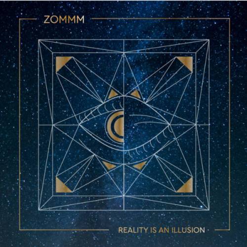 ZOMMM - Reality Is An Illusion cover 