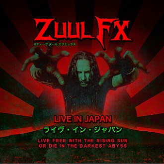 ZUUL FX - Live in Japan - Live Free with the Rising Sun or Die in the Darkest Abyss cover 