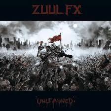 ZUUL FX - Unleashed cover 
