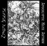 ZYMOTIC DISEASE - Apocolyptic Hate Anthem cover 