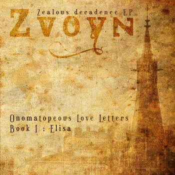 ZVOYN - Onomatopeous Love Letters, Book I: Elisa cover 