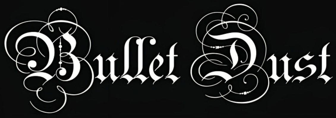 BULLET DUST picture