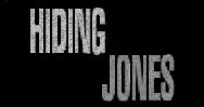 HIDING JONES picture