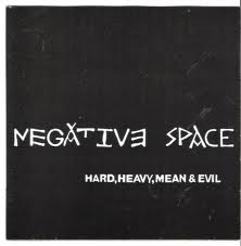 NEGATIVE SPACE picture