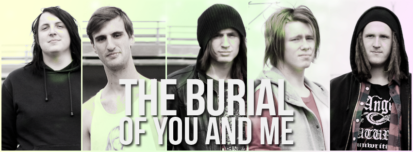 THE BURIAL OF YOU AND ME picture