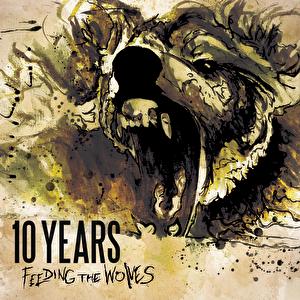 10 YEARS - Feeding The Wolves cover 
