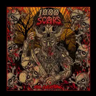 1000 SCARS - Kill Everything cover 