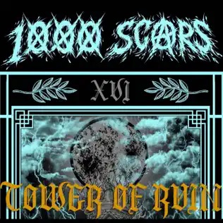 1000 SCARS - Tower Of Ruin cover 