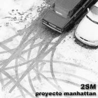 2 SON MULTITUD - Proyecto Manhattan cover 