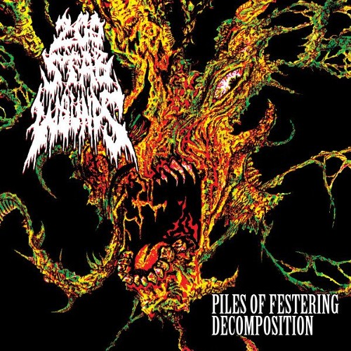200 STAB WOUNDS - Piles Of Festering Decomposition cover 