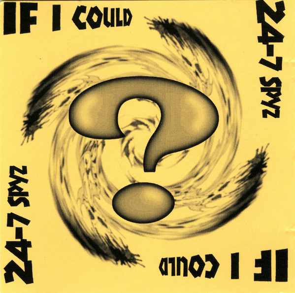 24-7 SPYZ - If I Could cover 
