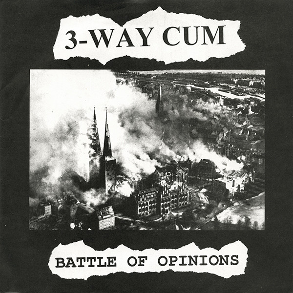 3-WAY CUM - Battle Of Opinions cover 