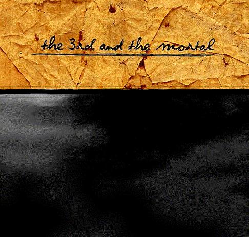 THE 3RD AND THE MORTAL - Stream cover 