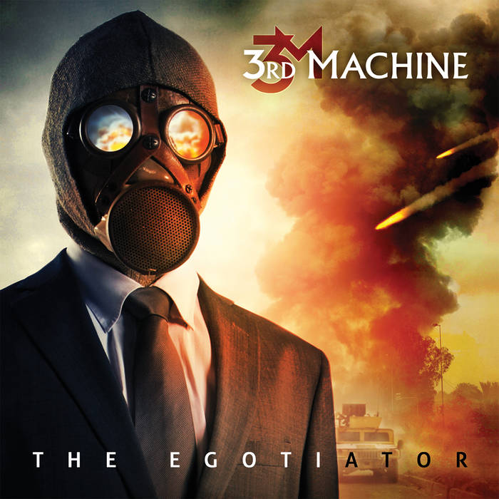 3RD MACHINE - The Egotiator cover 