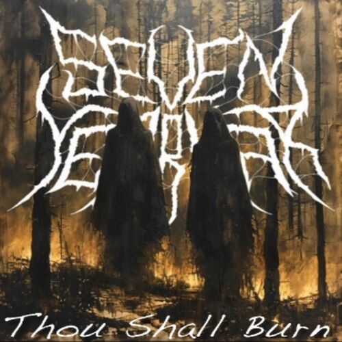 7 YEAR WAR - Thou Shall Burn cover 