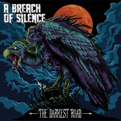 A BREACH OF SILENCE - The Darkest Road cover 