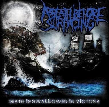 A BREATH BEFORE SURFACING - Death Is Swallowed in Victory cover 