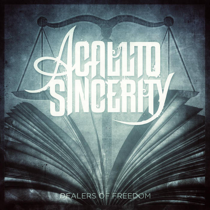 A CALL TO SINCERITY - Dealers Of Freedom cover 
