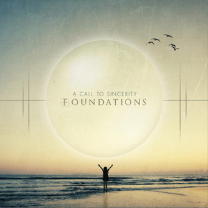 A CALL TO SINCERITY - Foundations cover 