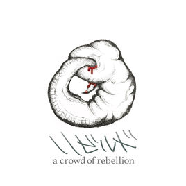 A CROWD OF REBELLION - Rebuild cover 