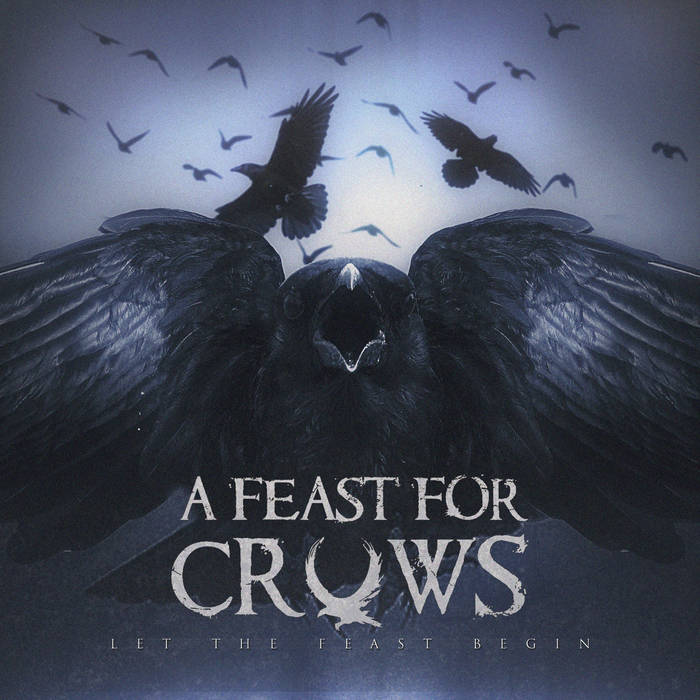 A FEAST FOR CROWS - Let The Feast Begin cover 