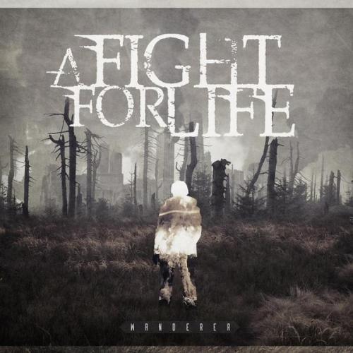 A FIGHT FOR LIFE - Wanderer cover 