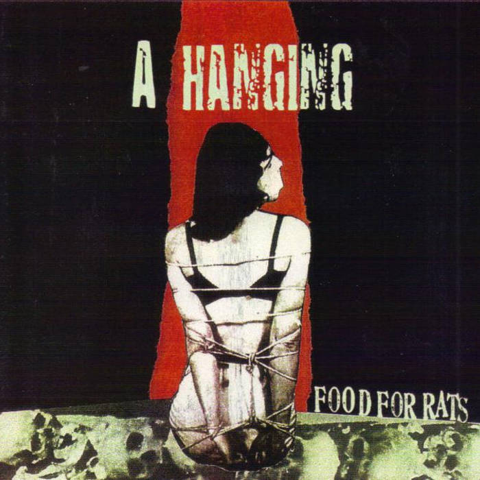 A HANGING - Food For Rats cover 