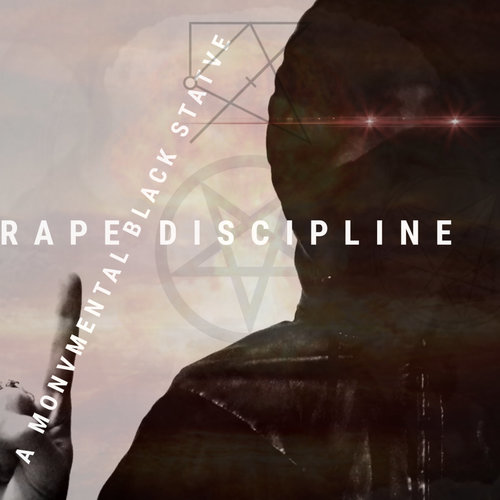 A MONUMENTAL BLACK STATUE - Rape Discipline cover 