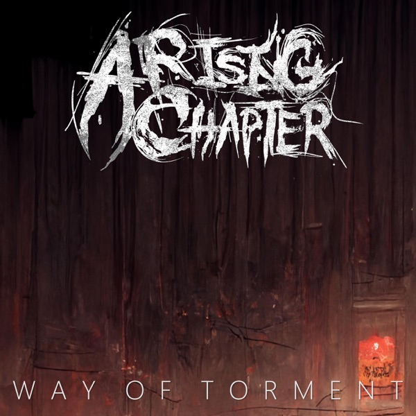 A RISING CHAPTER - Way Of Torment cover 