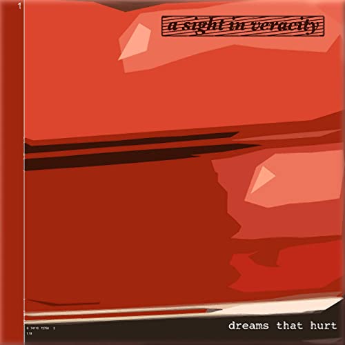 A SIGHT IN VERACITY - Dreams That Hurt cover 