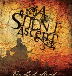 A SILENT ASCENT - The Last Stand cover 