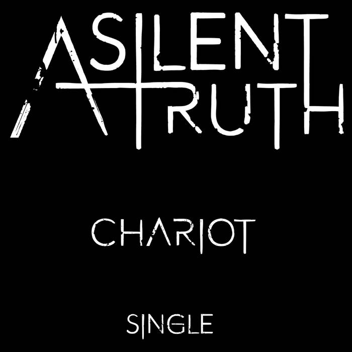 A SILENT TRUTH - Chariot cover 