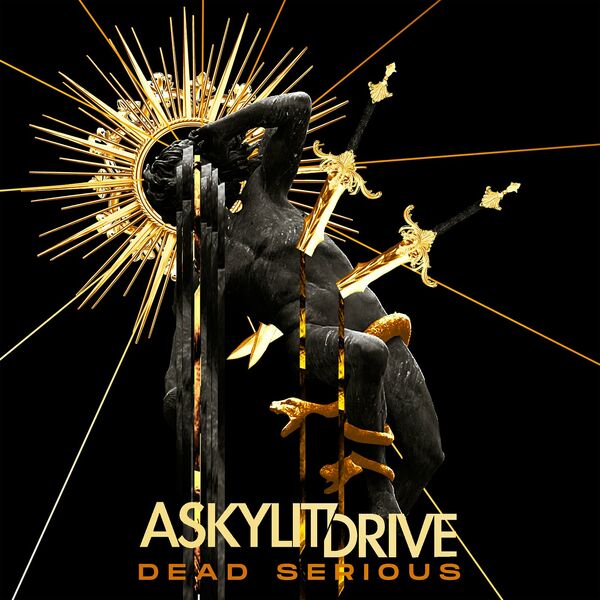 A SKYLIT DRIVE - Dead Serious cover 