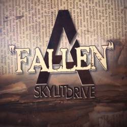 A SKYLIT DRIVE - Fallen cover 