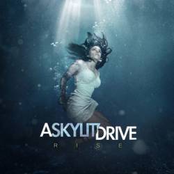 A SKYLIT DRIVE - Rise cover 