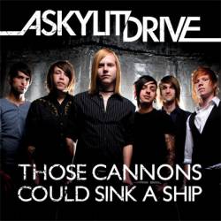 A SKYLIT DRIVE - Those Cannons Could Sink A Ship cover 
