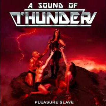 A SOUND OF THUNDER - Tales From The B Side (Pleasure Slave) cover 