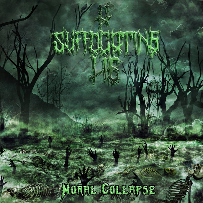 A SUFFOCATING LIE - Moral Collapse cover 