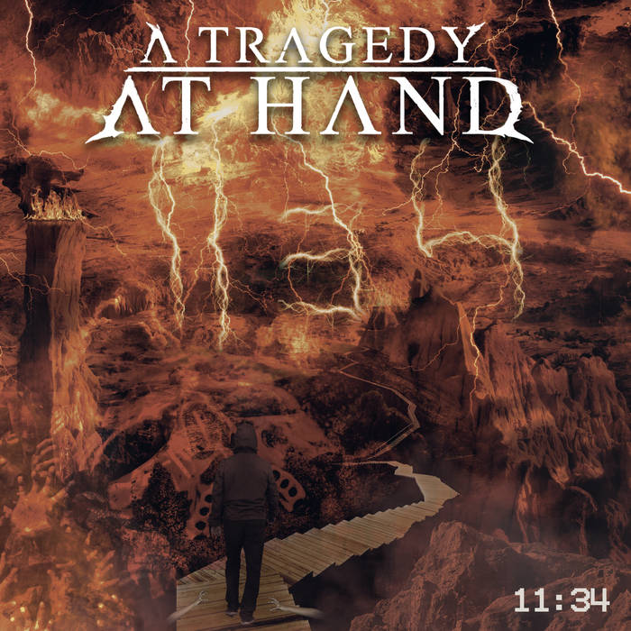 A TRAGEDY AT HAND - 11​:​34 cover 