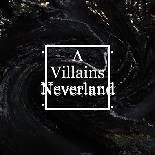 A VILLAINS NEVERLAND - The Abandoned (Instrumental) cover 