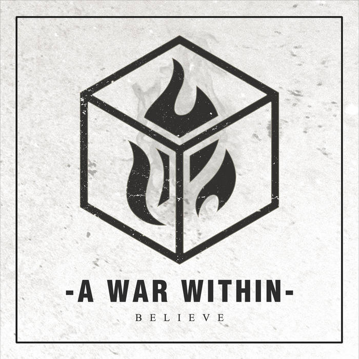 A WAR WITHIN - Believe cover 