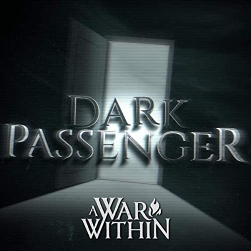 A WAR WITHIN - Dark Passenger cover 