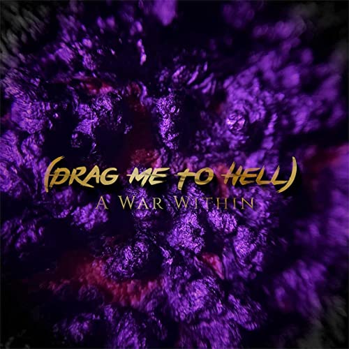 A WAR WITHIN - Drag Me To Hell cover 