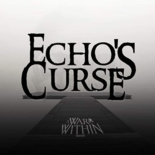 A WAR WITHIN - Echo's Curse cover 