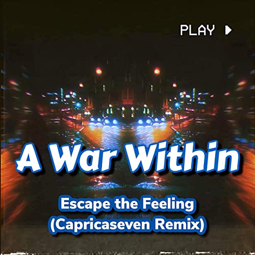 A WAR WITHIN - Escape The Feeling (Capricaseven Remix) cover 