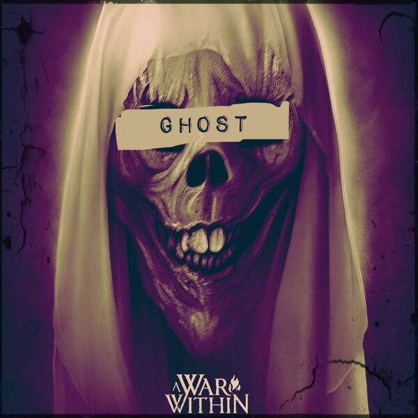 A WAR WITHIN - Ghost cover 