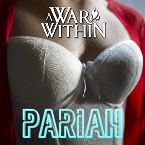 A WAR WITHIN - Pariah cover 