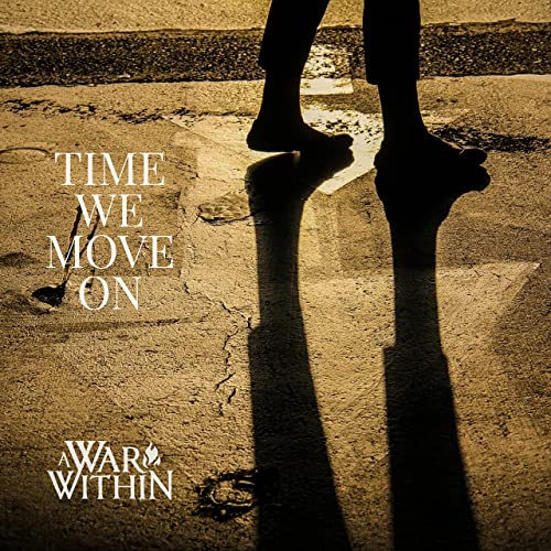 A WAR WITHIN - Time We Move On cover 