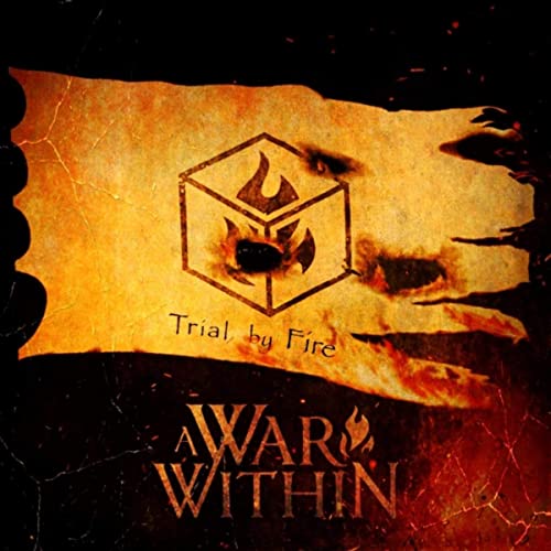 A WAR WITHIN - Trial By Fire cover 